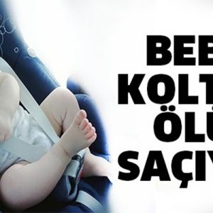 ABD’de yapılan bir araştırmaya göre araç içinde bebek koltuğunda oturan