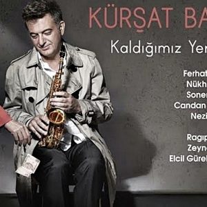 Keşke Burada Olsaydın albümüyle müzikseverlerden tam not alan Kürşat Başar’ın