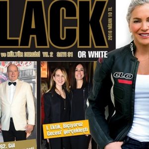 Black or White Dergisi Nisan sayısında yine birbirinden özel röportajları