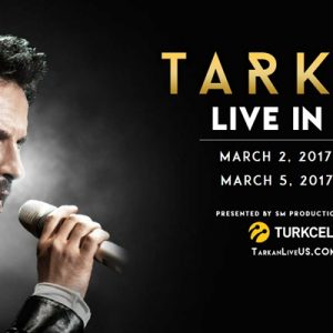Megastar Tarkan, 2-3 Mart tarihlerinde New York’ta, 5 Mart’ta ise