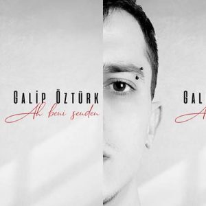 Galip Öztürk, söz ve müziği kendisine ait olan “AH BENİ