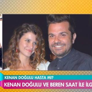 Kenan Doğulu ve Beren Saat hakkında şok iddia… Beyaz Magazin