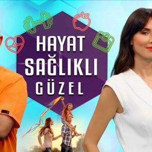 Hafta içi her sabah izleyicisiyle buluşan Hayat Sağlıklı Güzel’i bu