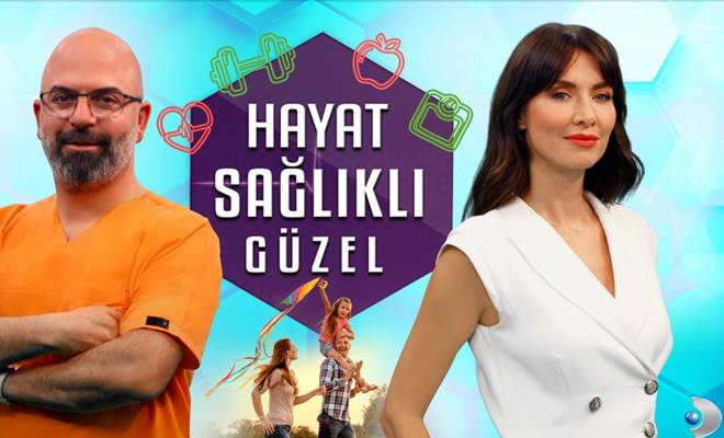 Hafta içi her sabah izleyicisiyle buluşan Hayat Sağlıklı Güzel’i bu