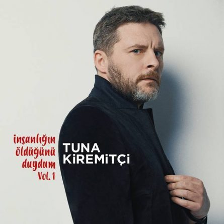 tuna kiremit nsanl n ld n duydum vol 1 tuna kiremit nsanl n ld n duydum vol 1