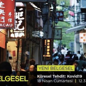 Koronavirüs salgınına farklı bir açıdan baktıracak belgesel TRT Belgesel’de yine