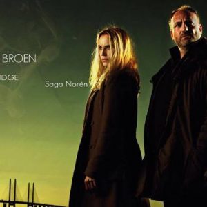 İsveç – Danimarka ortak yapımı, polisiye drama dizisi “Bron/Broen” (Köprü)
