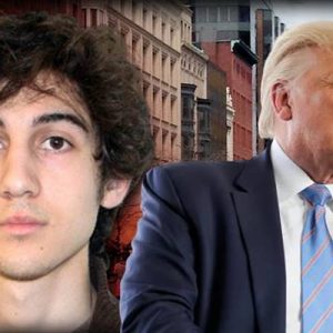 Donald Trump, ABD Federal Temyiz Mahkemesinin, Cohar Tsarnayev’e verilen idam