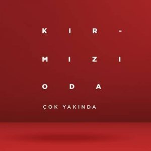 Hayatın içinde bugüne kadar konuşulmamış, konuşulamamış ne varsa ‘KIRMIZI ODA’da