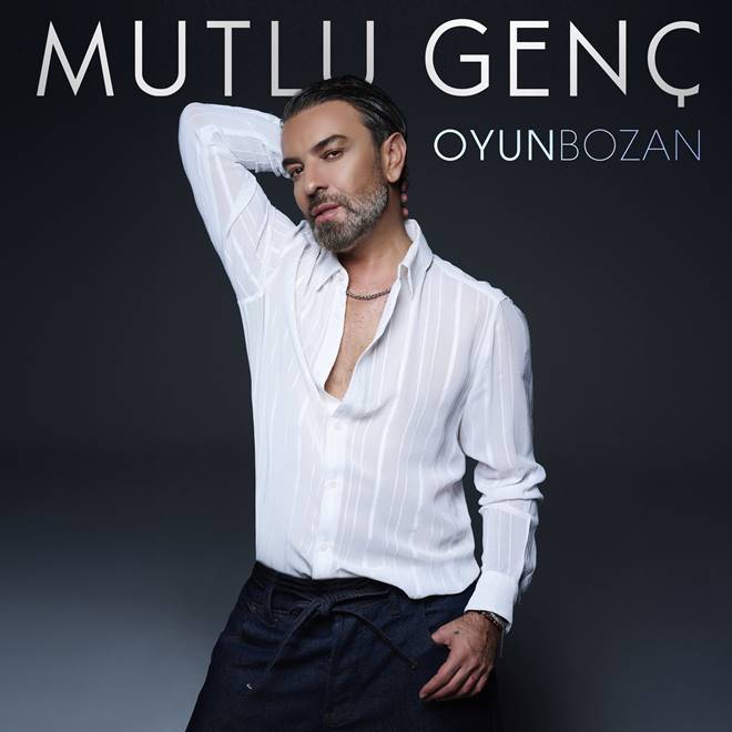 Mutlu Genç’ten Yeni Hit: “Oyun Bozan” Sanatçı Mutlu Genç, Soykan